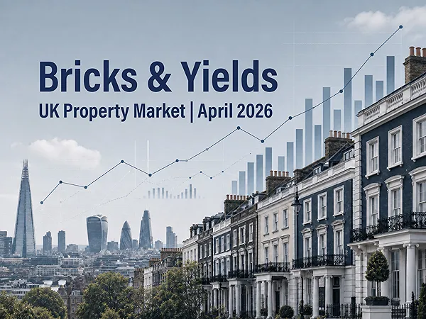 UK Property Market Monthly April 2026
